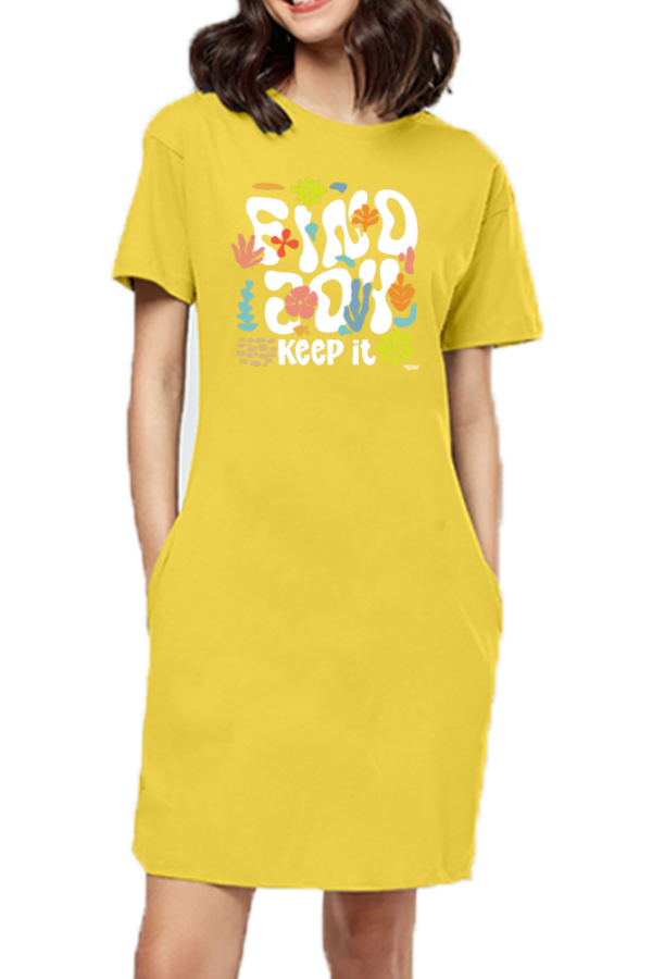 Find Joy, Keep It Women's T-Shirt Dress – Effortless Style and Comfort, Crafted with Care in India