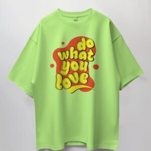 Do What You Love Unisex T-Shirt – Embrace Passion with Comfort and Style, Made in India