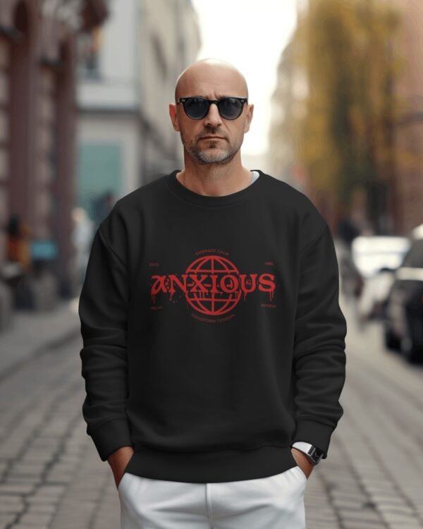 ANXIOUS Men's Sweatshirt – Premium Cotton Blend, Comfortable Fit, Made in India